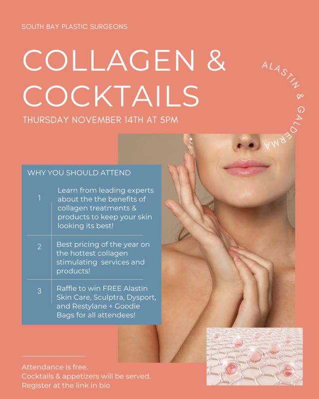 ✨ Collagen & Cocktails—The Event of the Year! ✨ Join us this November for a night of beauty, education, and fun at our exclusive Collagen & Cocktails event! 🍸💉⁠
⁠
We’ve partnered with experts from Alastin and Galderma (makers of Sculptra, Restylane, and Dysport) to share the benefits of these incredible treatments for collagen production and rejuvenation! ✨ Whether you’ve experienced volume or collagen loss due to weight loss or just want to refresh your look, this event is for YOU! 💖⁠
⁠
🎟 RSVP via the link in our bio—space is limited! 🎟⁠
⁠
💫 All attendees will get the best pricing of the year on Alastin and Galderma products and treatments, PLUS a fabulous goodie bag and a chance to win one of our four amazing raffle prizes:⁠
⁠
Alastin Skincare Basket⁠
Dysport Treatment⁠
Restylane Treatment⁠
Sculptra Treatment 💉✨⁠
This is an event you won’t want to miss! Comment 🥂 if you’re ready to RSVP and learn how to bring back that youthful glow! 🌟⁠
⁠
#CollagenAndCocktails #SouthBayPlasticSurgeons #Sculptra #Restylane #Dysport #Alastin #TorranceCA #GlowUp #BeautyEvent⁠